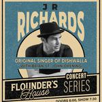 Flounders House Series Presents: JR Richards (original singer of Dishwalla)