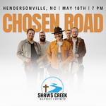 Chosen Road Live | Hendersonville, NC