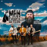 Man Church with Willie Robertson + Chosen Road | Conway, SC