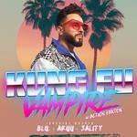 Kung Fu Vampire Summer Tour 24’