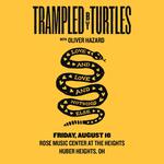 Trampled by Turtles + Oliver Hazard in Dayton