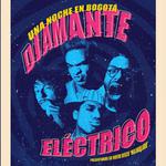 Diamante Eléctrico - Una Noche en Bogotá