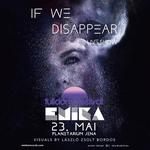 If We Disappear Live Show