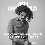 Ash Grunwald at Star Court Theatre, Lismore