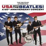 The Fab Four: USA Meets The Beatles! A 60th Anniversary Concert