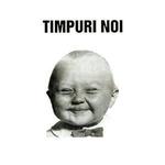 Timpuri noi