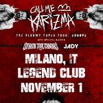 Call Me Karizma Presents: The Gloomy Tapes Tour