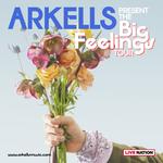 Arkells - Big Feelings Tour