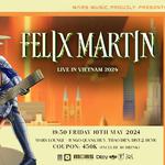 Felix Martin - Live in Vietnam