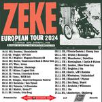 Zeke European Tour 2024