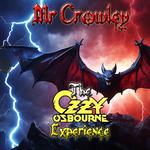 Mr Crowley's Ozzy Experience
