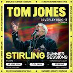 Stirling Summer Sessions (TOM JONES & BEVERLEY KNIGHT)