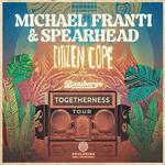 MICHAEL FRANTI & SPEARHEAD with CITIZEN COPE  and special guest Bombargo