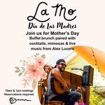 Alex Lucero- Double Mother's Day Show @ La Mo Turlock