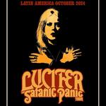 LUCIFER - THE SATANIC PANIC TOUR LATIN AMERICA 2024