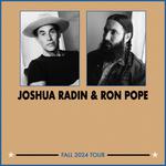 Joshua Radin & Ron Pope Fall 2024 Tour