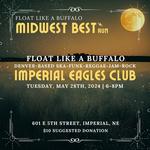 Float Like a Buffalo at Imperial Eagles Club