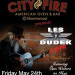 Les Dudek "Unplugged" and Live! at City Fire BROWNWOOD