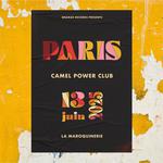 SOLD OUT - Camel Power Club in Paris