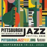 Pittsburgh International Jazz Festival (Sept 19 - Sept 22)