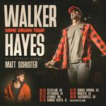 Walker Hayes "Same Drunk Tour"