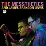 The Messthetics and James Brandon Lewis at Linger Longer Lounge