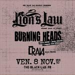 Lion's Law + Burning Heads + Cran