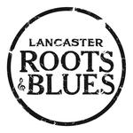 Lancaster Roots & Blues Festival (Sept 27 - Sept 29)