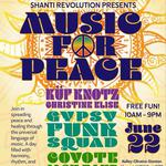 Shanti Revolution Presents: Music For Peace