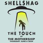 Shellshag at The Mothership