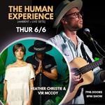 Human Experience, Heather Christie & Vir McCoy