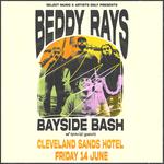 Beddy Rays Bayside Bash