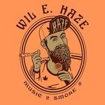 WIL E HAZE