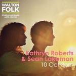 Kathryn Roberts & Sean Lakeman - Walton Folk