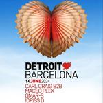 Detroit Love w/ Maceo Plex,Omar S, Carl Craig, Idriss D