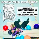 Snow Tha Product - Good Nights and Bad Mornings Tour