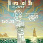 MARS RED SKY w/ Howling Giant and Black Lung