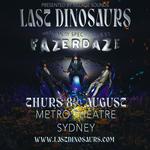 Last Dinosaurs + Fazerdaze - Metro Theatre - Sydney