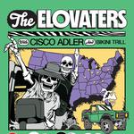 The Elovaters Roll Up Tour