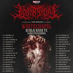 LORNA SHORE, WHITECHAPEL, KUBLAI KHAN TX, SANGUISUGABOGG