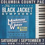 Columbia County Performing Arts Center - Performing Elton John's 'Madman Across the Water'