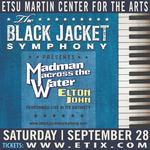 ETSU Martin Center for the Arts - Performing Elton John's 'Madman Across the Water'