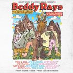 Beddy Rays - Middle Earth Mayhem Tour