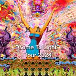 MAL "Come To Light" Summer Tour 2024!