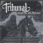 Tribunal, Mares of Thrace, Opium Doom Cult, Sharp Toys