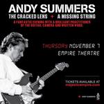 Andy Summers: The Cracked Lens + A Missing String