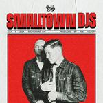 Smalltown DJs, Sponges & Joluca 