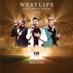 WESTLIFE: THE HITS TOUR - MALAYSIA