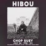 HIBOU at Chop Suey