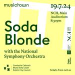 Soda Blonde Live with the National Symphony Orchestra